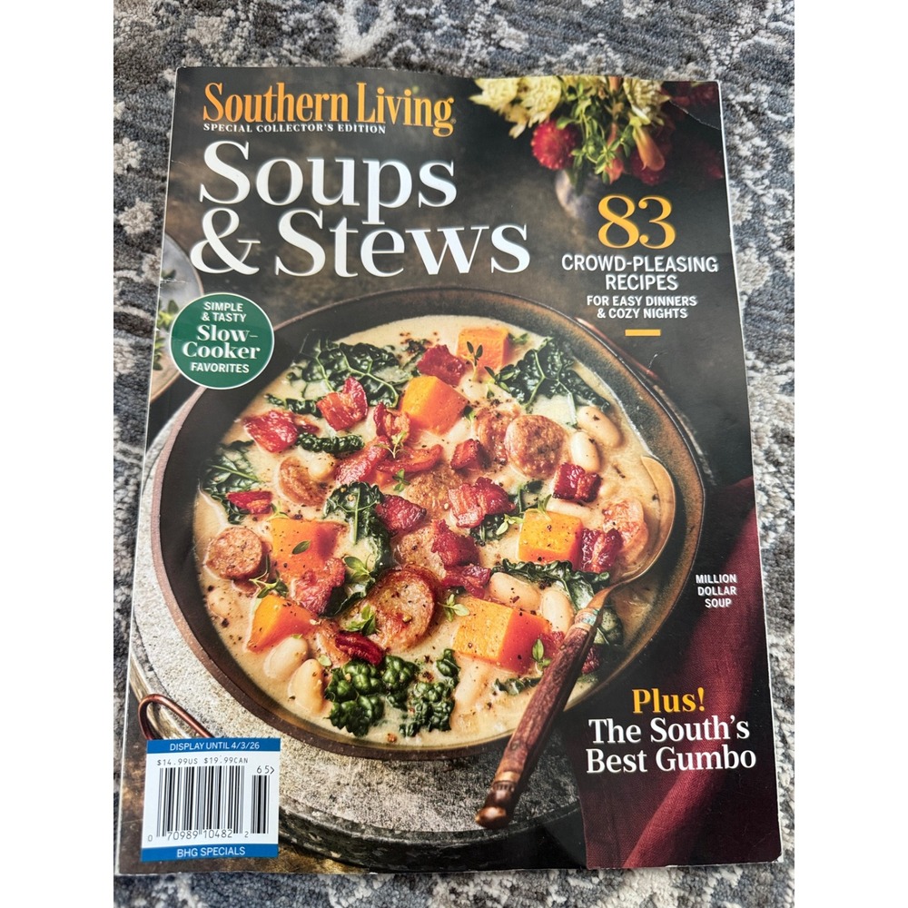 Southern Living Soups & Stews Special Collectors Edition 83 Recipes Magazine